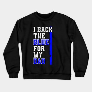 I Back The Blue Crewneck Sweatshirt